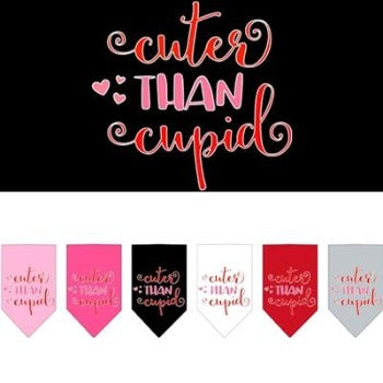 Cuter Than Cupid Bandana.