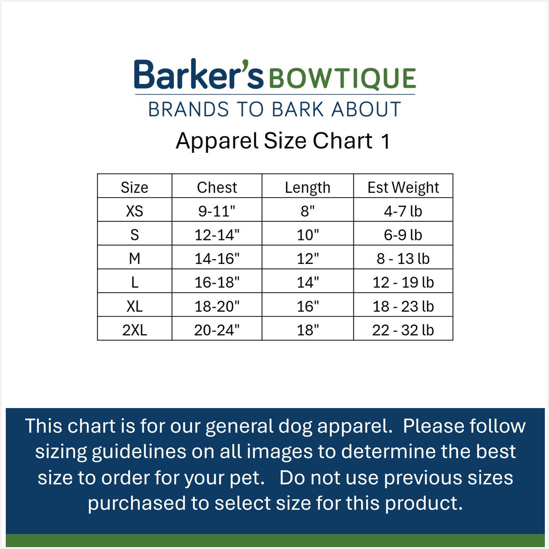 A sizing chart graphic for Barker's Bowtique dog apparel, titled 'Apparel Size Chart 1'. It contains a table with sizes XS through 2XL, chest, length, and estimated weight in inches and pounds.