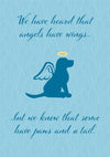 We Have Heard Angels Have Wings Dog Sympathy Card