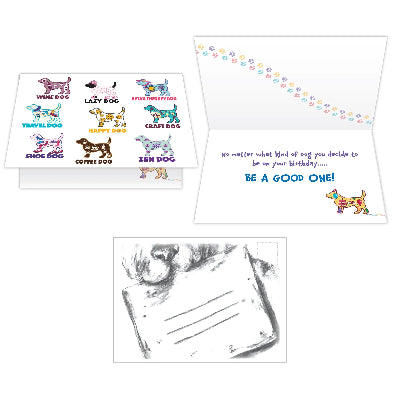 No Matter What Kind of Dog...Birthday Card