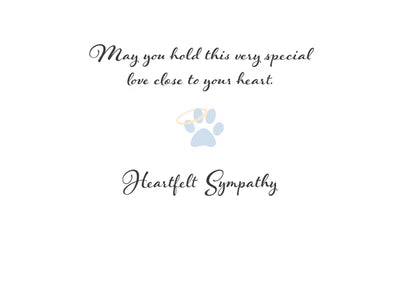 What we have once enjoyed…Pet Sympathy Card