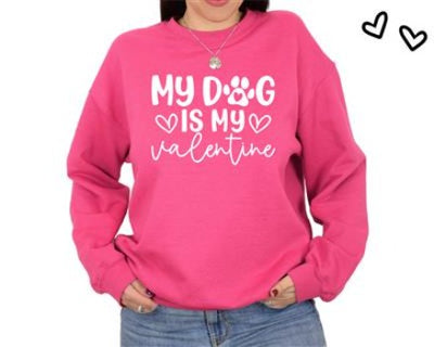 The Paisley Pink with White Vinyl My Dog is My Valentine Sweatshirt
