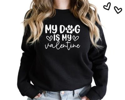 The Paisley Black with White Vinyl My Dog is My Valentine Sweatshirt