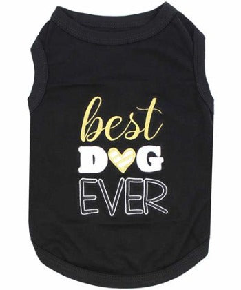 Best Dog Ever Tee.