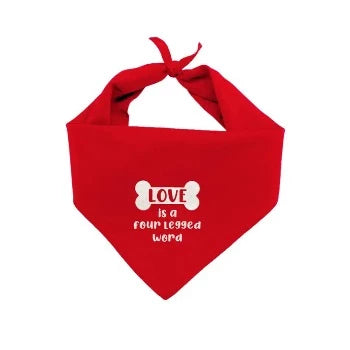 Dog & Me Love Is A Four Legged Word Bandana